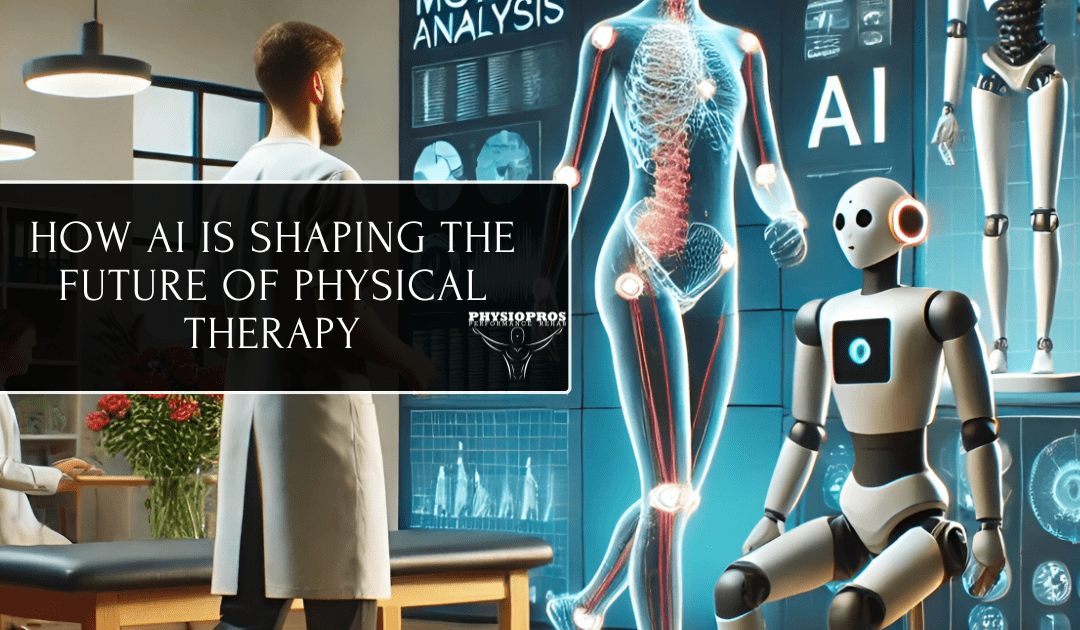 How AI is Shaping the Future of Physical Therapy