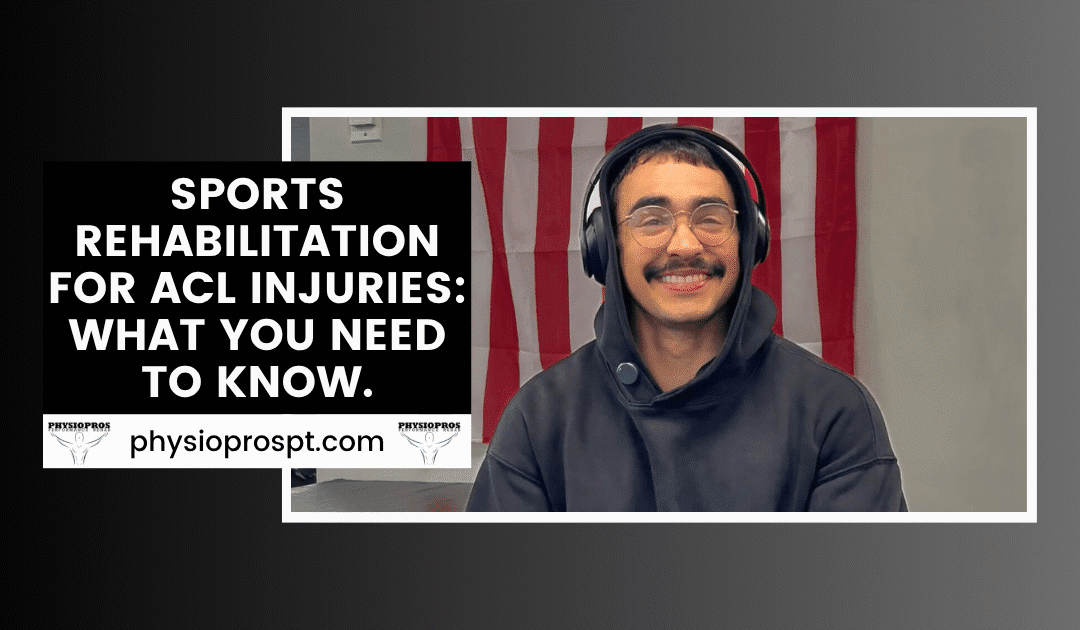 Physical Therapy Parsippany, NJ | Sports Rehabilitation for ACL Injuries: What You Need to Know Sport Rehabilitation for ACL injuries blog post
