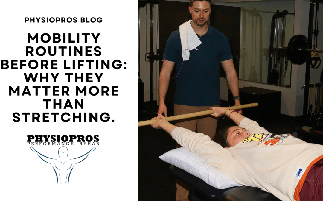 Physical Therapy Parsippany, NJ | Mobility Routines Before Lifting: Why They Matter More Than Stretching (Blog) Mobility Routines